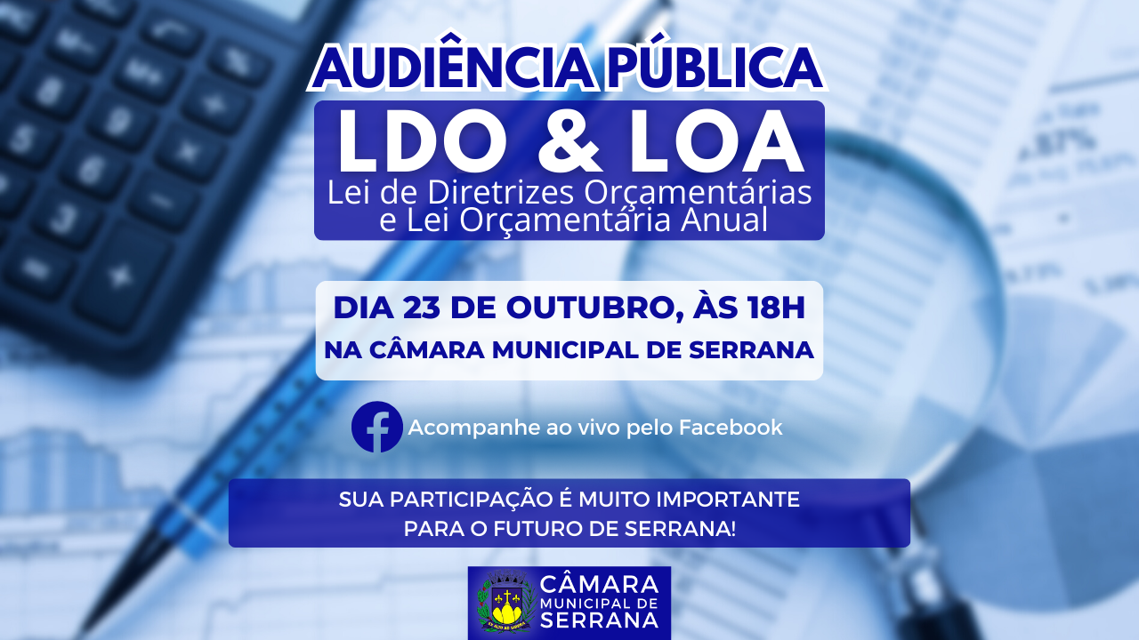 AUDIÊNCIA PÚBLICA LDO & LOA - 23/10/2023 ÀS 18H