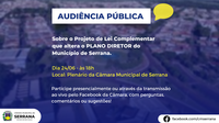 Audiência Pública sobre o Projeto de Lei Complementar de altera o Plano Diretor do Município de Serrana.