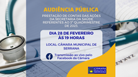 AUDIÊNCIA PÚBLICA PRESTAÇÃO DE CONTAS DA SAÚDE - 28/02/2024 ÀS 19H