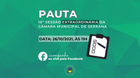 Pauta da 10ª Sessão Extraordinária - 26/10/2021 às 11h.