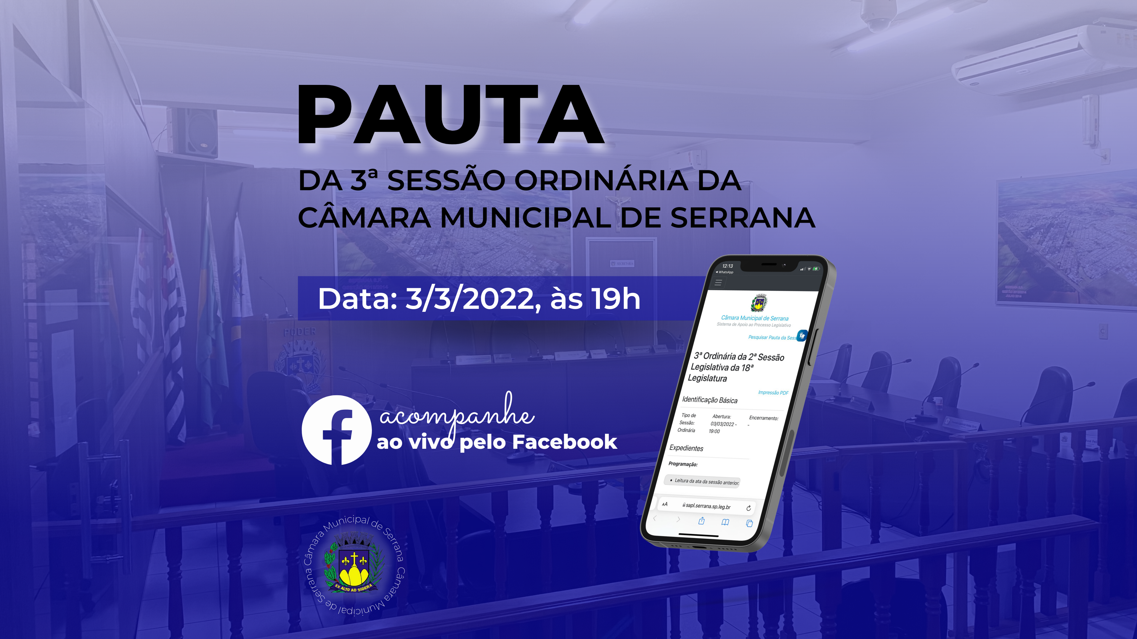 Pauta da 3ª Sessão Ordinária - 3/3/2022 às 19h.