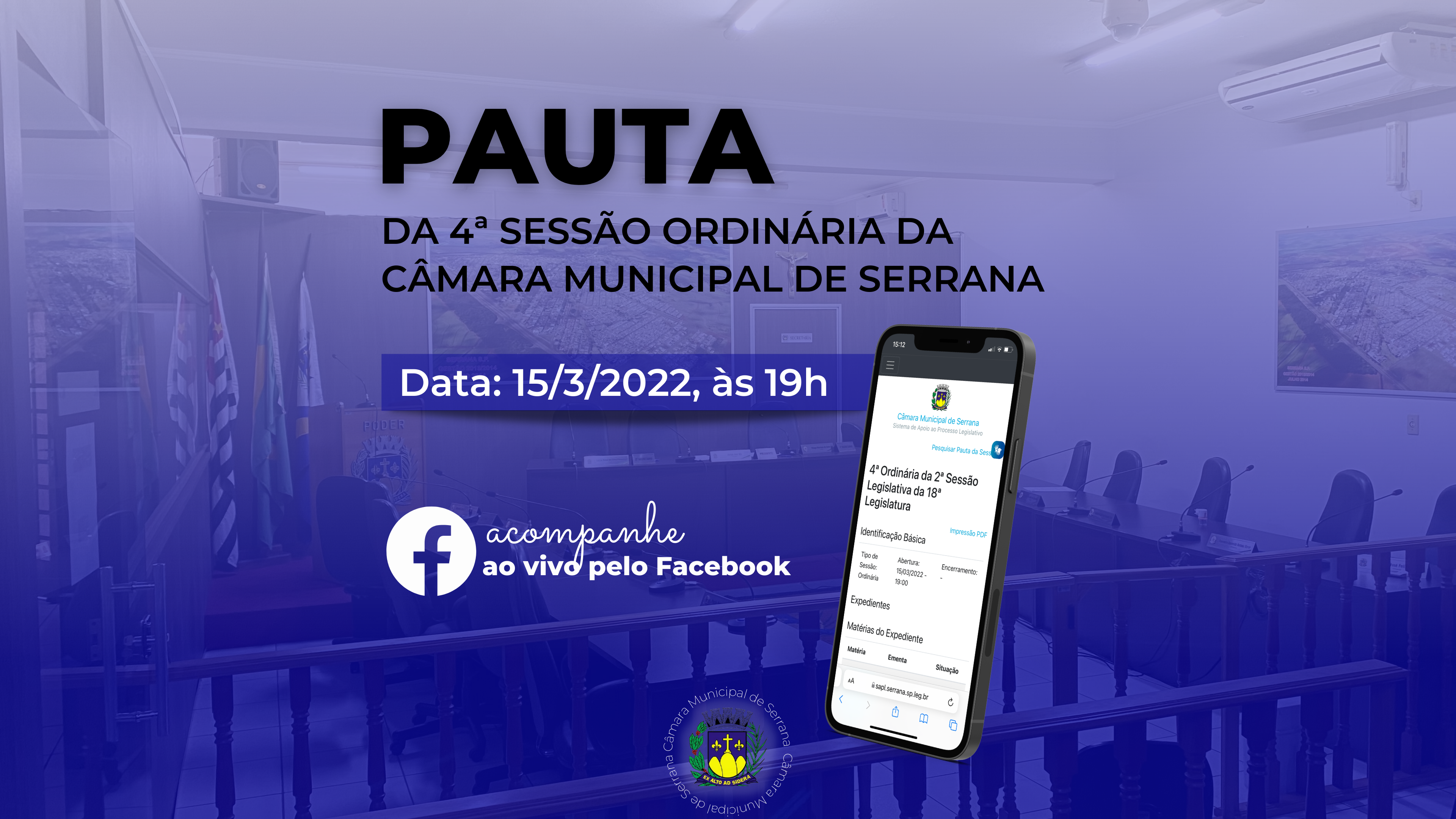 Pauta da 4ª Sessão Ordinária - 15/3/2022 às 19h.